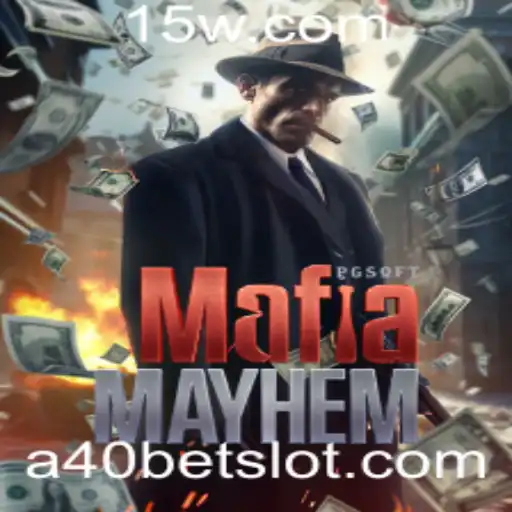 MafiaMayhem: Descubra o Mundo das Apostas com A40 Bet