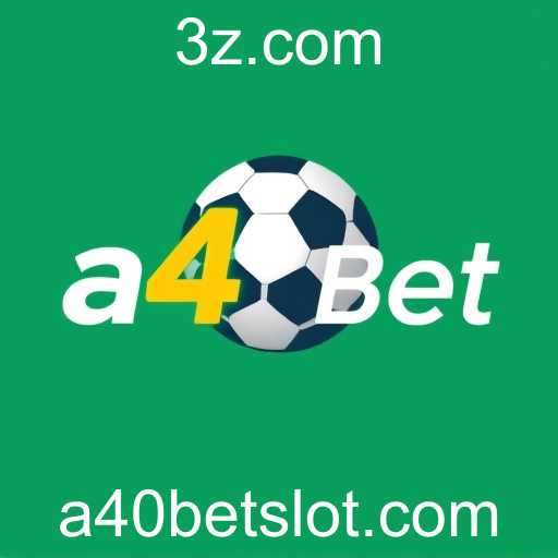 a40 bet